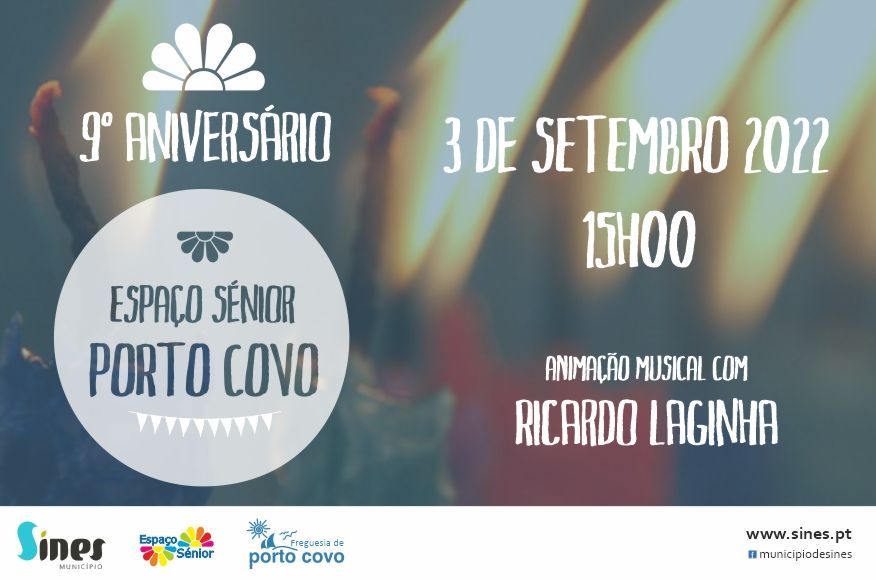 9.&ordm; Anivers&aacute;rio do Espa&ccedil;o S&eacute;nior de Porto Covo
