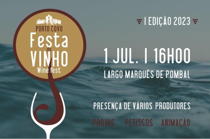 Festa do Vinho de Porto Covo | Wine Fest | 1 de julho de 2023