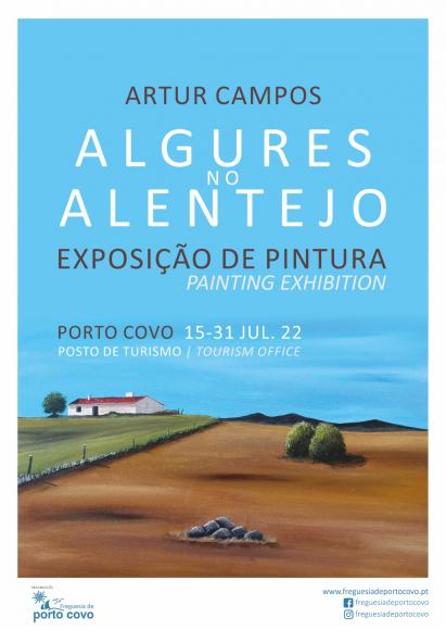 Exposição de Pintura "Algures no Alentejo" - De Artur Campos